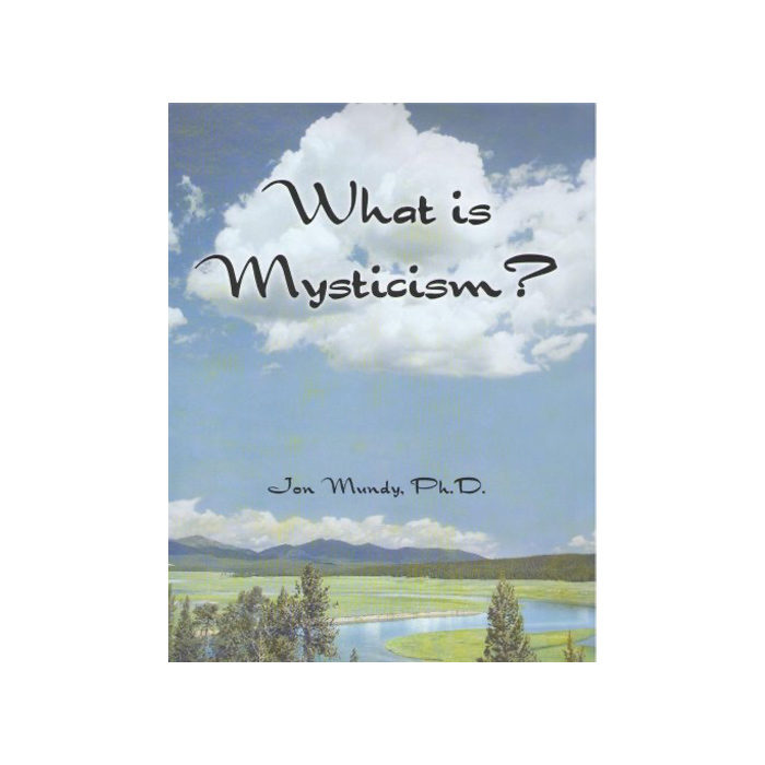 What is Mysticism?